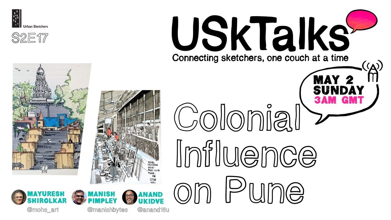USk Talks S2E17 Colonial Influence on Pune