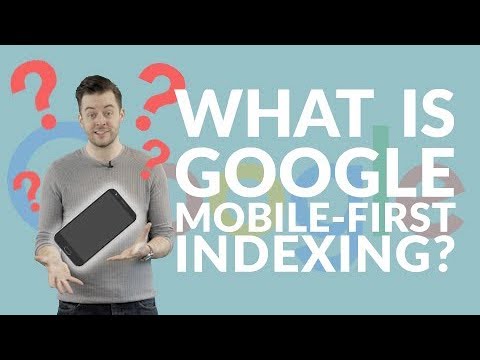 What does Google mobile-first indexing mean for your website? | Need-to-know