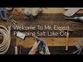 Mr. Expert Plumbing Salt Lake City