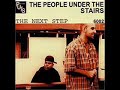 People Under the Stairs - San Francisco Knights