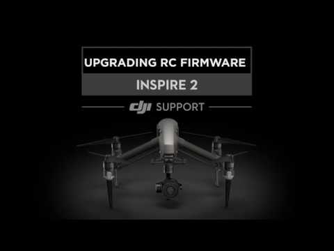 DJI Inspire 2 - Upgrading Remote Controller Firmware