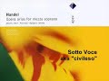 high resolution and stereo sound:
http://www.youtube.com/watch?v=hbltmsfnivg&fmt=18


george frideric handel
rinaldo, hwv 7
