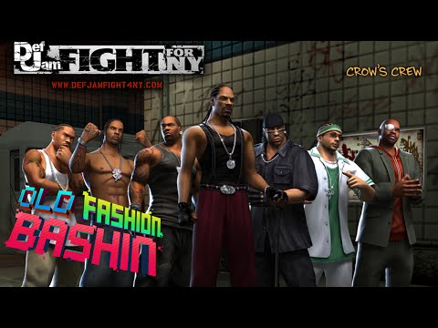 Old Fashion Bashin: Def Jam - Fight For NY!