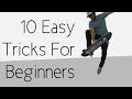 easiest tricks to learn on a skateboard easiest tricks to learn on a skateboard