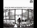 Fat Jon - \"Tranquilizer\"