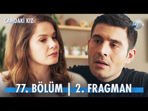 Camdaki Kız 77. Bölüm 2. Fragmanı                                                                                                                                                                                                                         