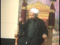 Part 3/6 4th Muharram Majlis by Maulana Dr. Sakhawat Hussain at Imam Al-khoei Foundation 2009
