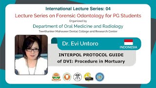 INTERPOL PROTOCOL, GUIDE of DVI : Procedure in Mortuary