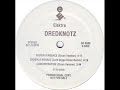 Dredknotz - Causin A Menace (Lord Digga Remix)