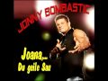 Jonny Bombastic:  