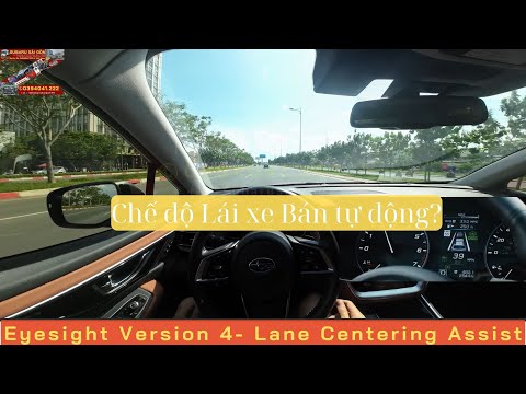 Lane Centering Assist - Eyesight Version 4 trên Subaru Outback 2023: Xe tự lái? | POV |