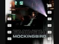 Eminem-Mockingbird (instumentals)