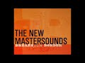 Nu Jazz The New Mastersounds Freckles