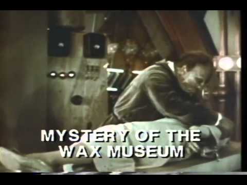 Mystery of the Wax Museum