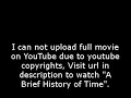 A Brief History of Time PART 1 /9,full film/movie online part1