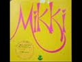 Mikki - Dance Lover Mikki - Dance Lover