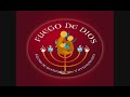 FUEGO DE DIOS 