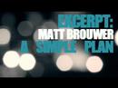 Matt Brouwer - A Simple Plan (live)