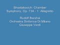 shostakovich: chamber symphony, op. 73a - 1. allegretto

rudolf barshai
orchestra sinfonica di milano giuseppe verdi