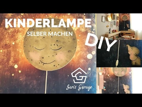 Kinderlampe selber bauen - Kinderzimmer Deko selber machen - Wandlampe DIY - Baby Lampe- Kidsroom