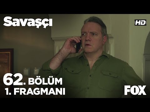 Savaşçı 62. Bölüm Fragmanı                                                                                                                                                                                                                                
