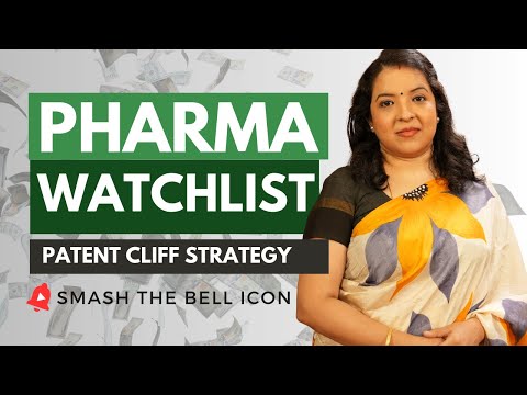 Pharma Stocks Watchlist to Profit from Patent Cliff