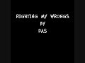 Righting my Wrongs