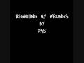 Righting my Wrongs
