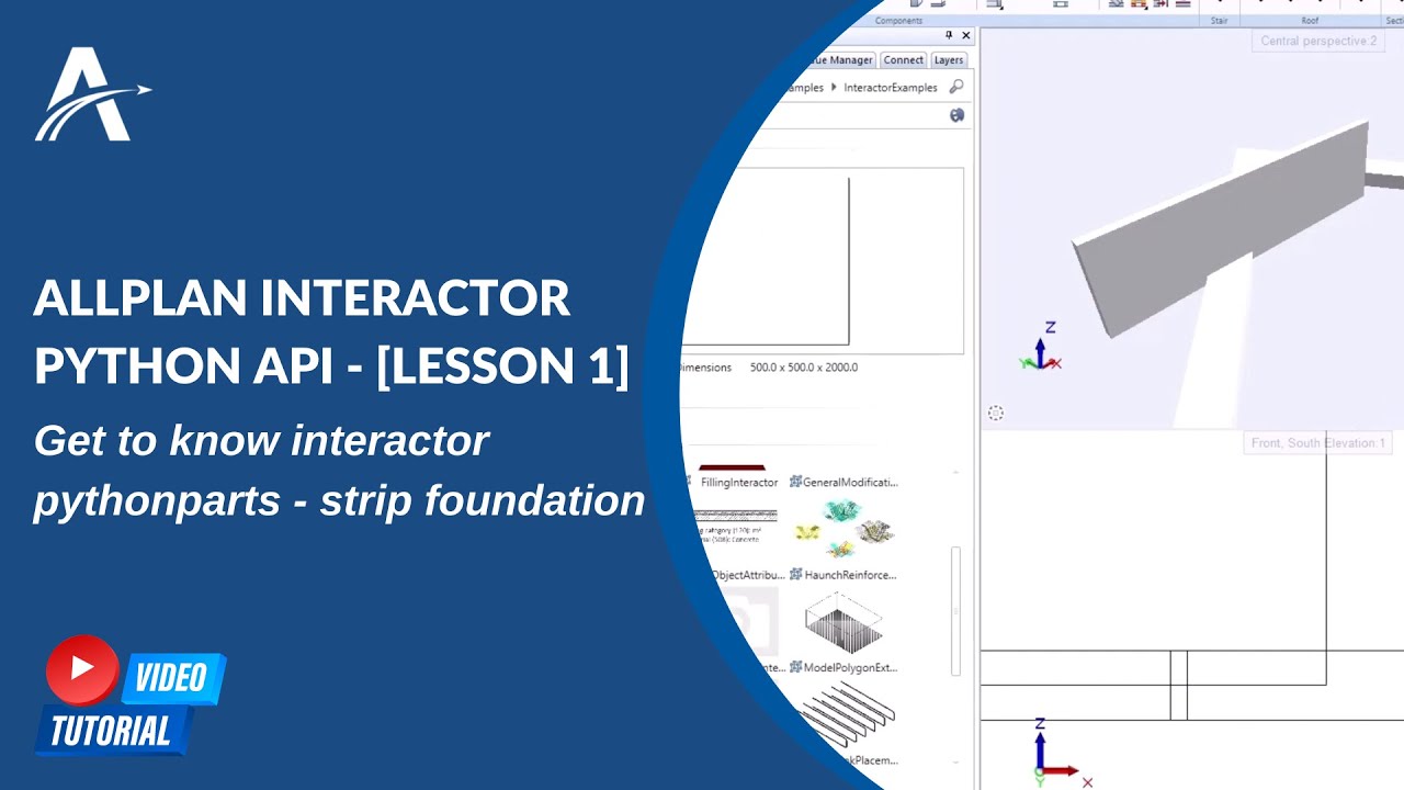 ALLPLAN interactor Python API | [LESSON 1] Get to know interactor pythonparts - Strip Foundation