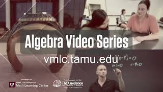 Algebra Video Series