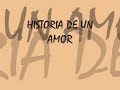 HISTORIA DE UN AMOR - LOS PANCHOS