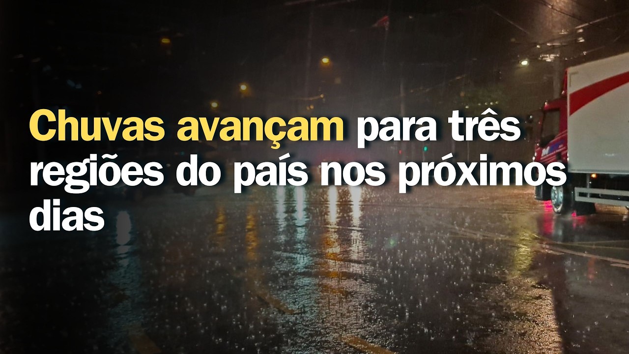 Previsão do tempo | Brasil 15 dias | Chuvas avançam para três regiões do país nos próximos dias