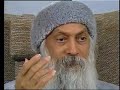 OSHO: God is not a Solution - but a Problem OSHO: God is not a Solution - but a Problem