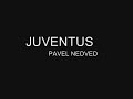 pavel nedved for juventus
