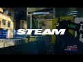 Steam :: One Last Time :: final montage