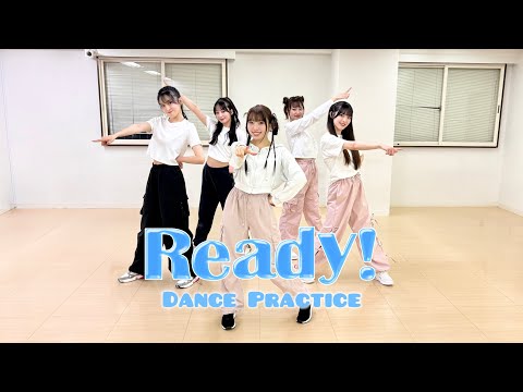 Always Loveyou/「Ready！」Dance Practice