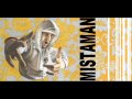 Mistaman ft. Mondo Marcio & Dj Shocca  Intro + Slow Mo