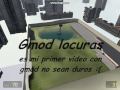Gmod locuras xD
