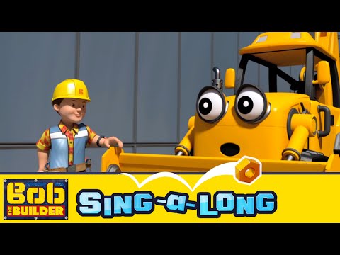 Bob the Builder: Sing-a-long Music Video // Things Go Wrong (But We Can Fix Them Again)