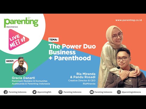 The Power Duo Business + Parenthood 