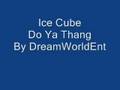 Ice-Cube-Do-Ya-Thang