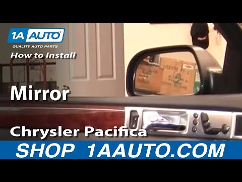 How To Install Replace Side Rear View Mirror Chrysler Pacifica 04-08 1AAuto.com