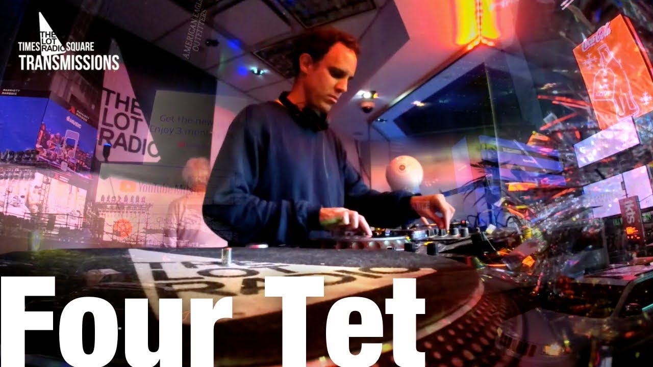 Four Tet - Live @ The Lot Radio Times Square Transmissions 2018