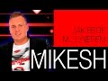Mikesh - Jak będę milionerem