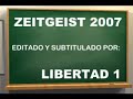 zeitgeist parts ii and iii subtitulado  1 