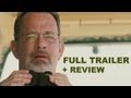 Captain Phillips Official Trailer 2013 + Trailer Review - Tom Hanks : HD PLUS