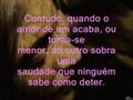 Saudade - Miguel Falabella