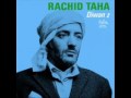 01 – Barra Barra - rachid taha