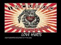 INCUBUS - love hurts - (light grenades 2006)