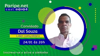 DAL SOUZA | Paripe.net Cast #56